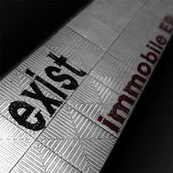 Immobile - EP by Exist album reviews, ratings, credits