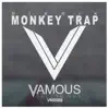 Monkey Trap - Single album lyrics, reviews, download