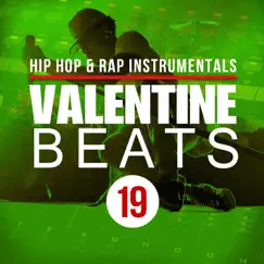 Hip Hop Beats & Rap Instrumentals Vol. 19 by Valentine Beats album reviews, ratings, credits