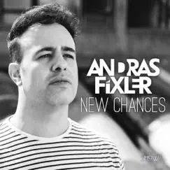 New Chances by Andras Fixler album reviews, ratings, credits