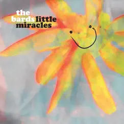 Little Miracles - EP by The Bards album reviews, ratings, credits