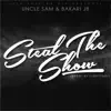 Steal the Show (feat. Bakari J.B. & Lightfoot) - Single album lyrics, reviews, download