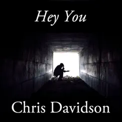 Hey You by Chris Davidson album reviews, ratings, credits