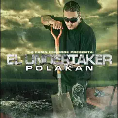 El Undertaker by Polakan album reviews, ratings, credits