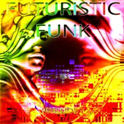 Futuristic Funk - Prelude II - Single by M. album reviews, ratings, credits