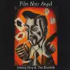 Film Noir Angel album lyrics, reviews, download