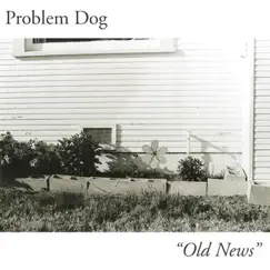 Old News - EP by Problem Dog album reviews, ratings, credits