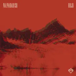 Rojo - Single by Valparadiso album reviews, ratings, credits