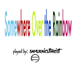 Somewhere Over the Rainbow Song Lyrics