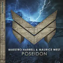 Poseidon - Single by Maestro Harrell & Maurice West album reviews, ratings, credits