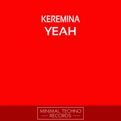 Yeah - EP by Keremina album reviews, ratings, credits