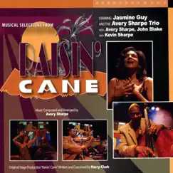 Musical Selections from Raisin Cane by Avery Sharpe album reviews, ratings, credits