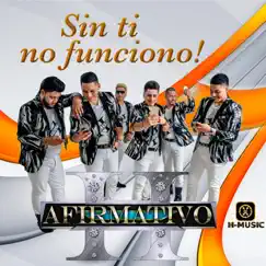 Sin Ti No Funciono Song Lyrics