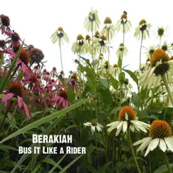 Bus It Like a Rider - Single by Berakiah album reviews, ratings, credits