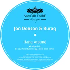 Hang Around - Single by Jon Donson & Buraq album reviews, ratings, credits