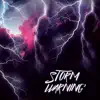 Storm Warning album lyrics, reviews, download