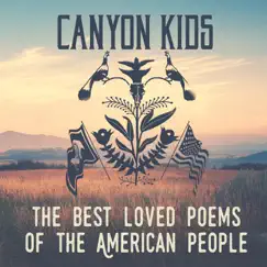 The Best Loved Poems of the American People by Canyon Kids album reviews, ratings, credits