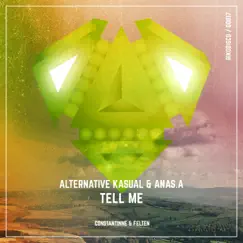 Tell Me - Single by Anasa & Alternative Kasual album reviews, ratings, credits