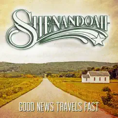 Good News Travels Fast by Shenandoah album reviews, ratings, credits