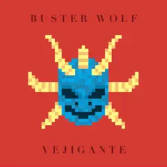 Vejigante by Buster Wolf album reviews, ratings, credits