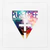 Pure Grief - Single album lyrics, reviews, download