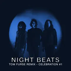 Celebration #1 (Tom Furse Extrapolation) - Single by Night Beats album reviews, ratings, credits