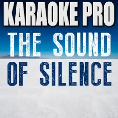 The Sound of Silence (Originally Performed by Disturbed) [Instrumental Version] Song Lyrics