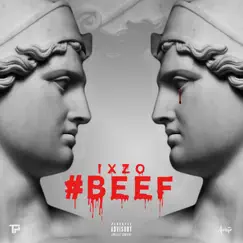 Beef - Single by Ixzo album reviews, ratings, credits