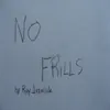 No Frills album lyrics, reviews, download