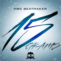 15 Grams by Mbc Beatmaker album reviews, ratings, credits
