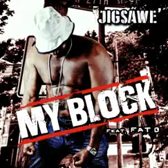 My Block (feat. Fat B) Song Lyrics
