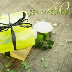 50 Zen Massage - Relaxing Spa Massage Music & Zen Meditation Songs by Pure Massage Music album reviews, ratings, credits