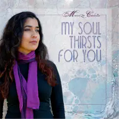 My Soul Thirsts for You - Single by Maritza Cedeño album reviews, ratings, credits