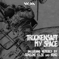My Space (Kiko's Minota Mix) Song Lyrics