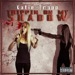Trippin On My Shadow - EP by Katie Tropp album reviews, ratings, credits