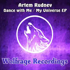 Dance With Me / My Universe - Single by Artem Rudnev album reviews, ratings, credits