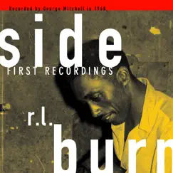1st Recordings by R.L. Burnside album reviews, ratings, credits