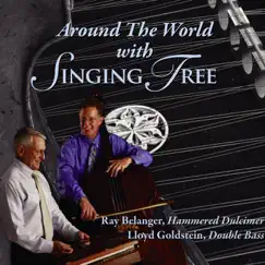 Around the World with Singing Tree by Singing Tree album reviews, ratings, credits