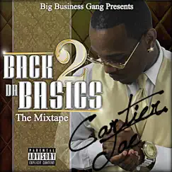 Back 2 Da Basics the Mixtape by Cartier Tae album reviews, ratings, credits