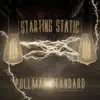 Starting Static - Single album lyrics, reviews, download