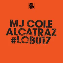 Alcatraz - Single by MJ Cole album reviews, ratings, credits