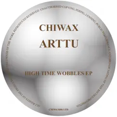 High Time Wobbles EP (with Arttu & Robert Ingram) by Arttu album reviews, ratings, credits