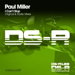 I Can't Stop - Single by Paul Miller album reviews, ratings, credits