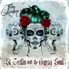 St Cecilia and the Gypsy Soul album lyrics, reviews, download