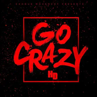 Download Go Crazy HD MP3