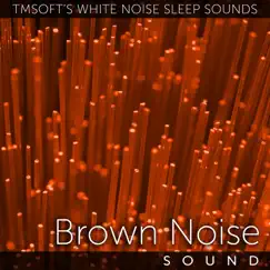 Brown Noise Sound Song Lyrics