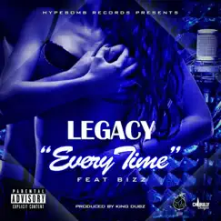 Everytime (feat. Bizz) - Single by Legacy & Bizz album reviews, ratings, credits