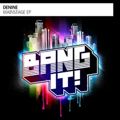 Mainstage - Single by Denine album reviews, ratings, credits