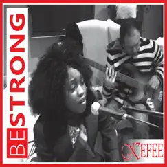 Be Strong - Single by Kefee album reviews, ratings, credits