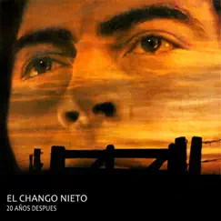 20 Años Después by El Chango Nieto album reviews, ratings, credits